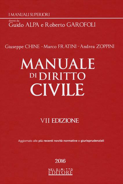 Manuale di diritto civile - Giuseppe Chiné,Marco Fratini,Andrea Zoppini - copertina