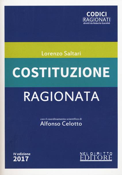 Costituzione ragionata. Con Contenuto digitale per download e accesso on line - Lorenzo Saltari - copertina
