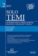 Solo temi. La rivista per la prova scritta (magistratura-concorsi pubblici-università) (2017). Vol. 2