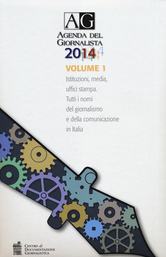 Agenda del giornalista 2014. Con CD-ROM. Vol. 1 - copertina