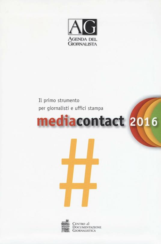 Agenda del giornalista 2016. Media contact - copertina