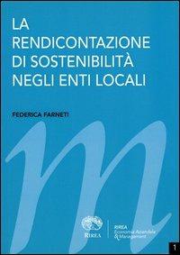 La rendicontazione di sostenibilità negli enti locali - Federica Farneti - copertina