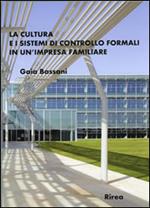 La cultura e i sistemi di controllo formali in un'impresa familiare