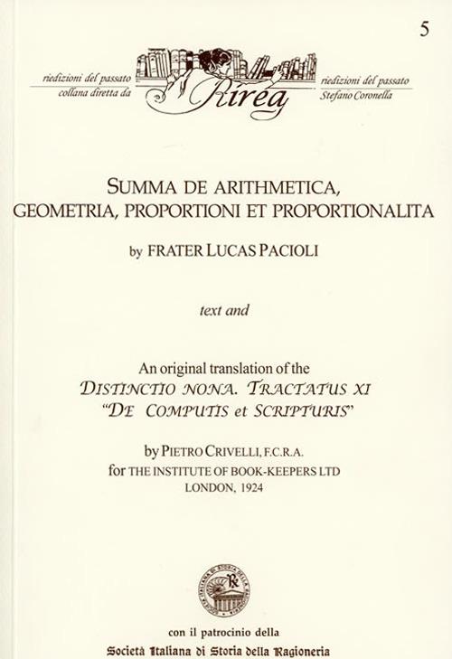 Summa de arithmetica, geometria, proportioni et proportionalita. An original translation of the Distinctio nona. Tractatus IX «De computis et scripturis» - Luca Pacioli - copertina
