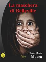 La maschera di Belleville