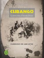 Cubango. La terra dove il mondo finisce