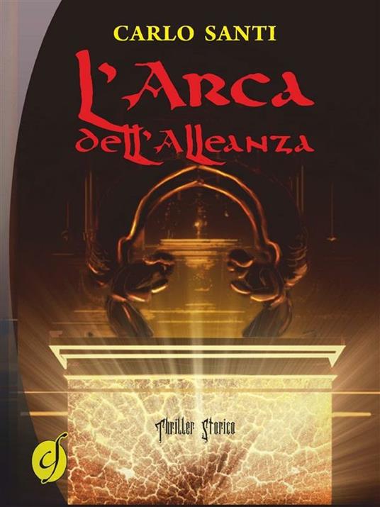 L' arca dell'alleanza - Carlo Santi - ebook