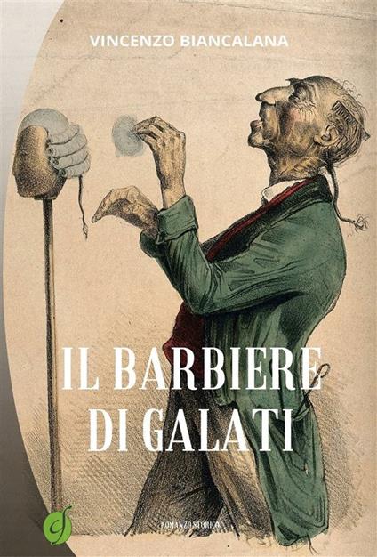 Il barbiere di Galati - Vincenzo Biancalana - ebook