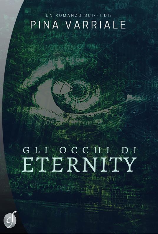 Gli occhi di Eternity - Pina Varriale - copertina