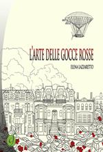 L' arte delle gocce rosse