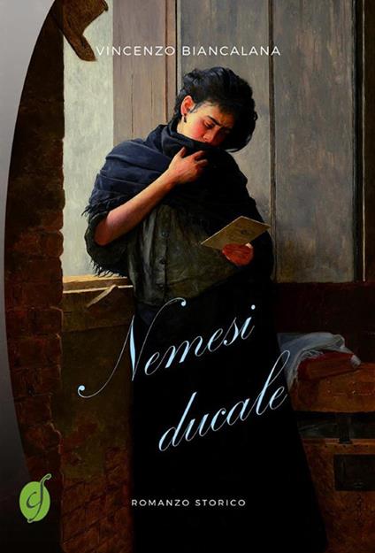 Nemesi ducale - Vincenzo Biancalana - ebook