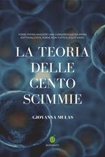 La teoria delle cento scimmie