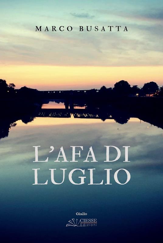 L'afa di luglio - Marco Busatta - copertina