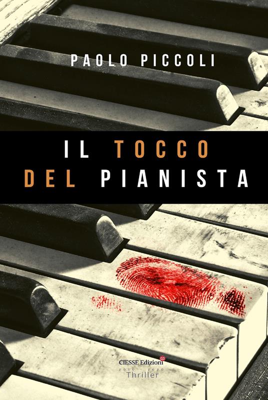 Il tocco del pianista - Paolo Piccoli - copertina