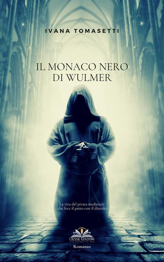 Il monaco nero di Wulmer - Ivana Tomasetti - copertina
