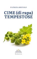 Cime (di rapa) tempestose