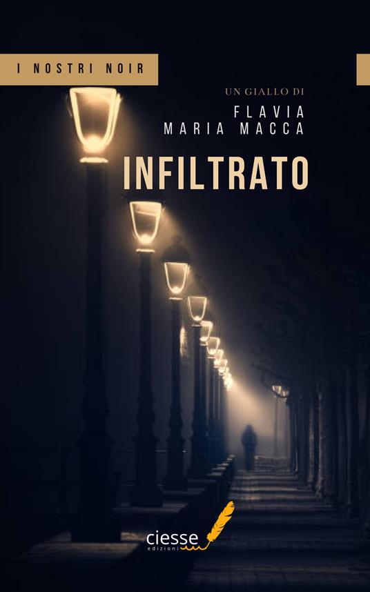 Infiltrato - Flavia Maria Macca - copertina