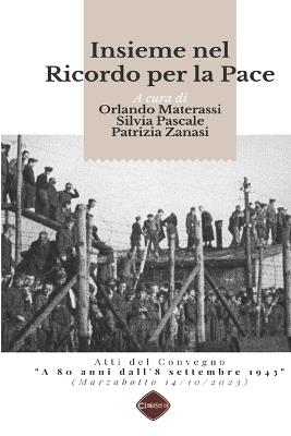 Insieme nel ricordo per la pace - Silvia Pascale,Orlando Materassi,Patrizia Zenato - copertina