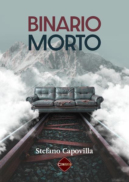 Binario morto - Stefano Capovilla - copertina