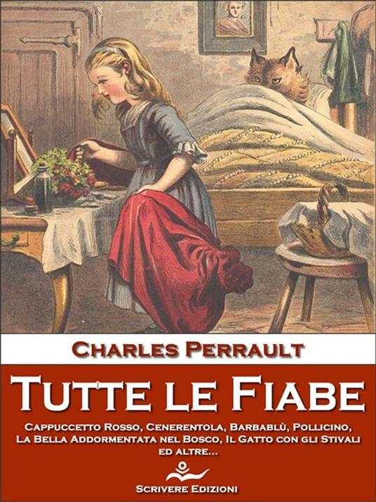 Tutte le fiabe - Charles Perrault - ebook