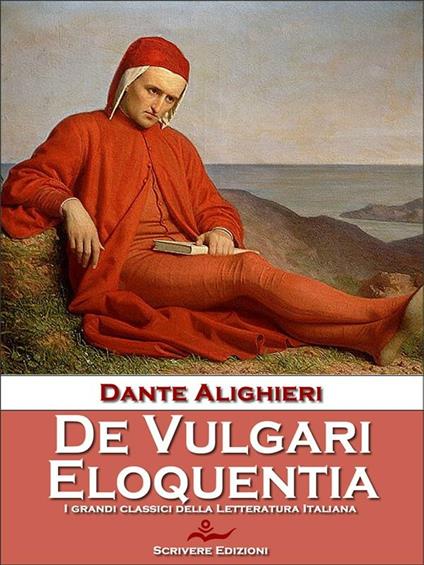 De vulgari eloquentia - Dante Alighieri - ebook