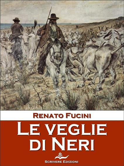 Le veglie di Neri - Renato Fucini - ebook