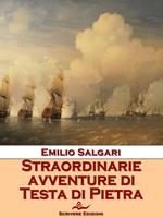 Le straordinarie avventure di Testa di Pietra