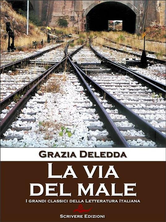 La via del male - Grazia Deledda - ebook