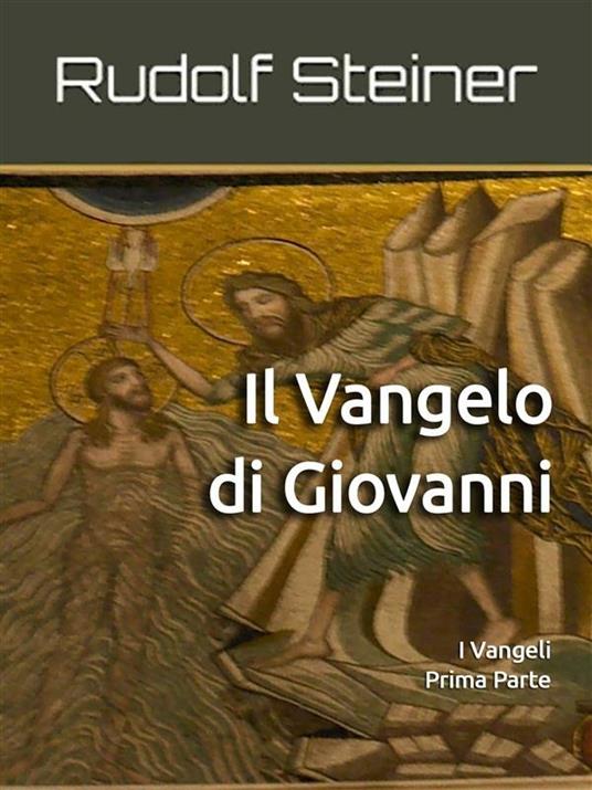 Il Vangelo di Giovanni - Rudolf Steiner - ebook