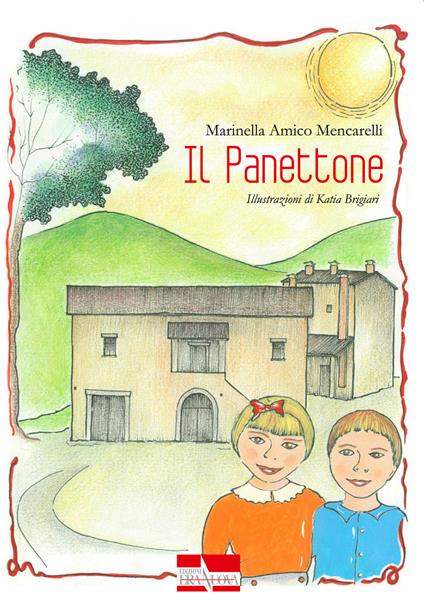Il panettone - Marinella Amico Mencarelli - copertina
