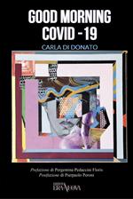 Good morning Covid-19