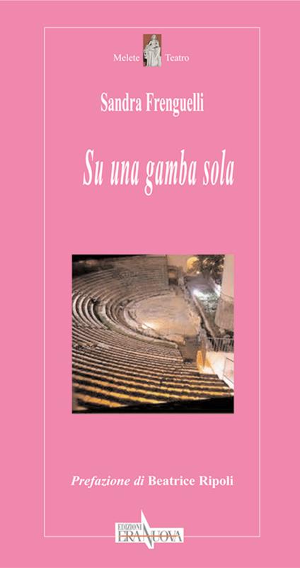 Su una gamba sola - Sandra Frenguelli - copertina