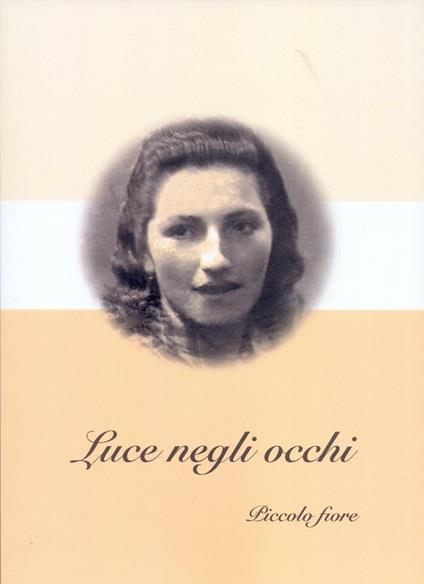 Luce negli occhi - Piccolo Fiore - copertina