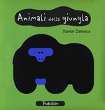 Animali della giungla. I miei primi libri. Ediz. a colori