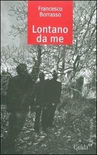 Lontano da me - Francesco Borrasso - copertina