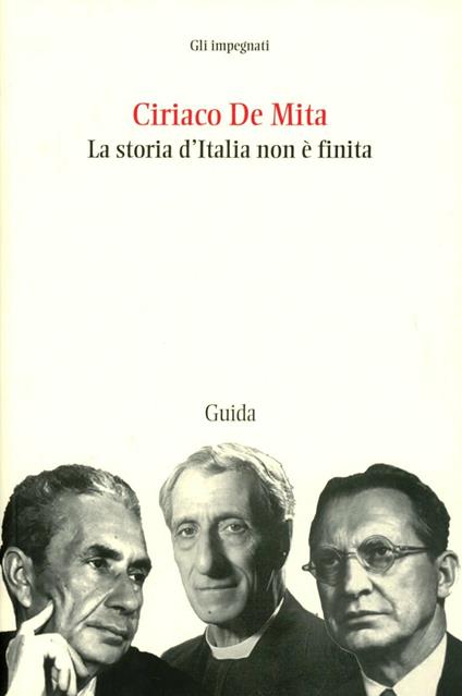 La storia d'Italia non è finita - Ciriaco De Mita - copertina