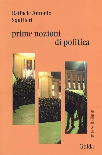 Prime nozioni di politica - Raffaele A. Squitieri - copertina