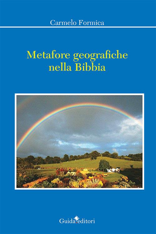 Metafore geografiche nella Bibbia - Carmelo Formica - copertina