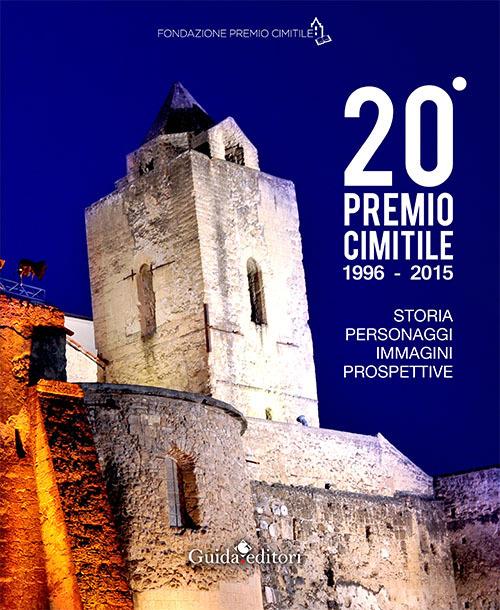 20° Premio Cimitile 1996-2015. Storia, personaggi, immagini, prospettive. Con DVD - Felice Napolitano - ebook