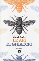 Le api di ghiaccio