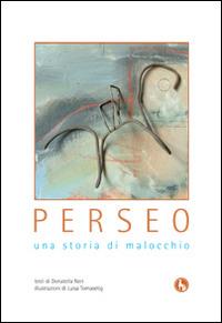 Perseo. Una storia di malocchio - Donatella Neri - copertina