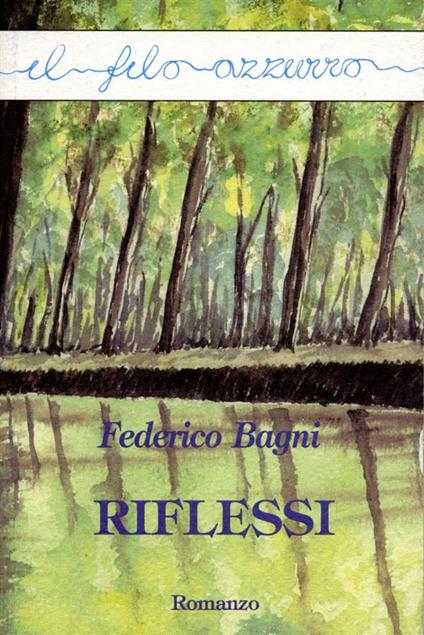Riflessi - Federico Bagni - ebook