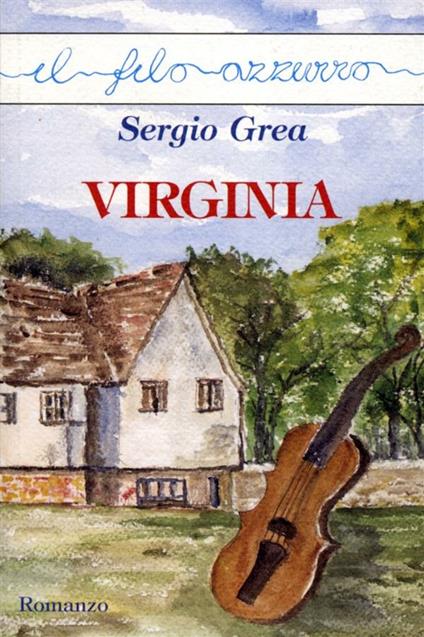 Virginia - Sergio Grea - ebook