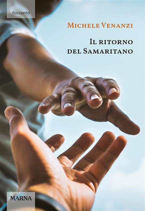 Il ritorno del Samaritano - Michele Venanzi - ebook
