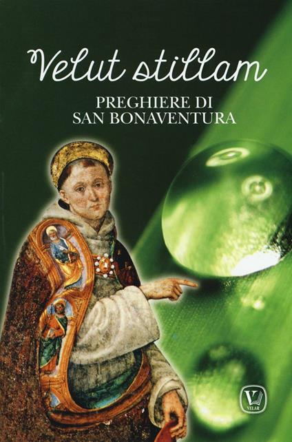 Velut stillam. Preghiere di san Bonaventura - copertina