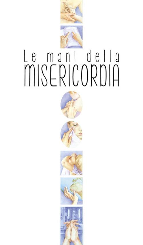 Le mani della misericordia - copertina