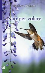 Nati per volare