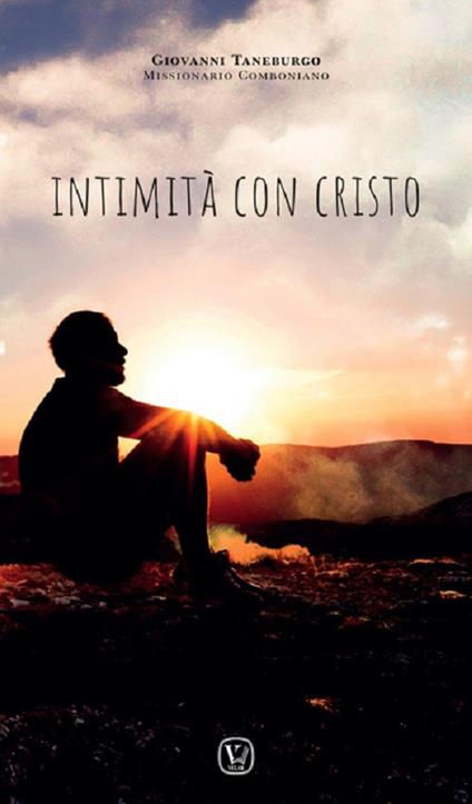 Intimità con Cristo. Ediz. illustrata - Giovanni Taneburgo - copertina
