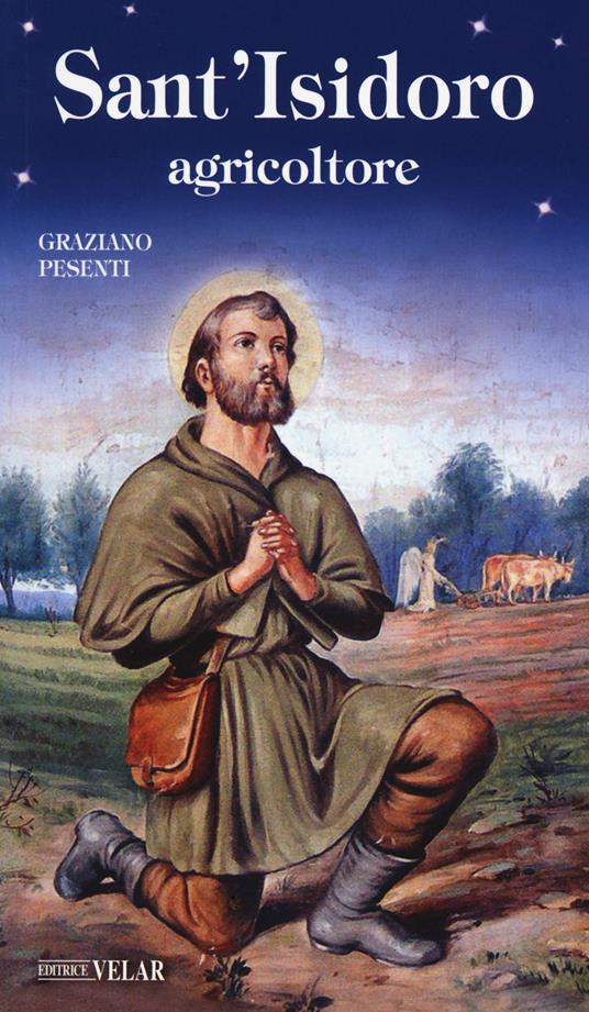 Sant'Isidoro agricoltore - Graziano Pesenti - copertina