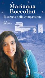 Marianna Boccolini. Il sorriso della compassione